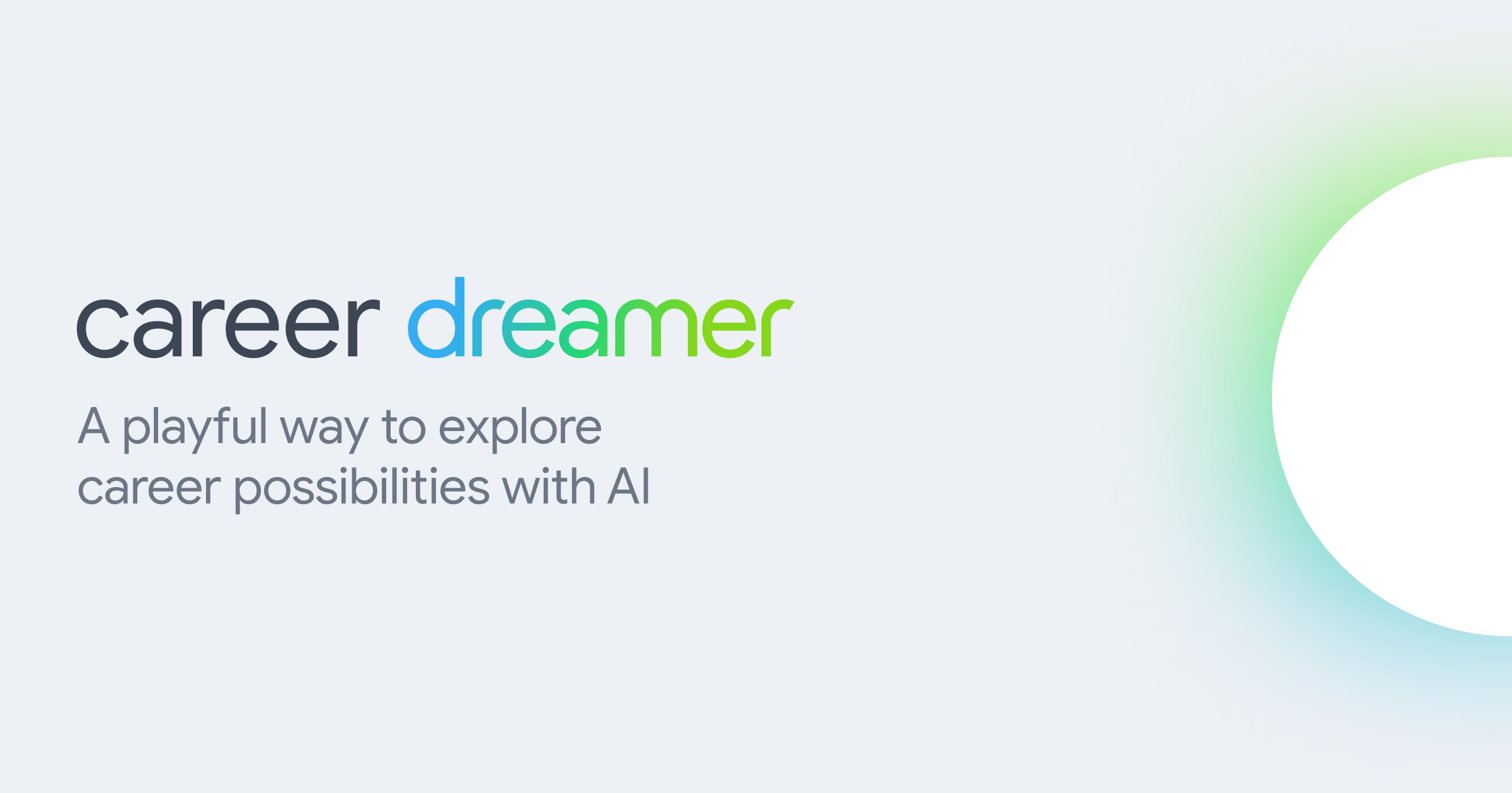 Thumbnail of Explore Your Possibilities with Career Dreamer - Grow with Google